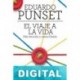 El viaje a la vida Eduardo Punset