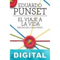 El viaje a la vida Eduardo Punset