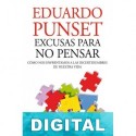 Excusas para no pensar Eduardo Punset