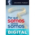 Por qué somos como somos Eduardo Punset