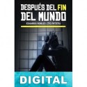 Después del fin del mundo Eduardo Robles