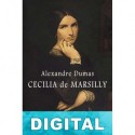 Cecilia de Marsilly Alejandro Dumas