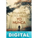 Yo nunca Eduardo Soto-Trillo