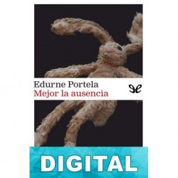 Mejor la ausencia Edurne Portela