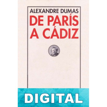 De París a Cádiz Alejandro Dumas