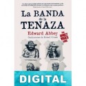 La banda de la tenaza Edward Abbey