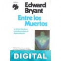 Entre los muertos Edward Bryant