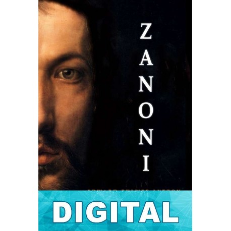 Zanoni, o el secreto de los inmortales Edward Bulwer-Lytton