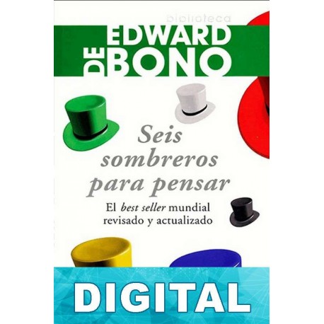 Seis sombreros para pensar Edward De Bono