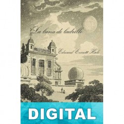 La luna de ladrillo Edward Everett Hale