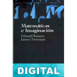 Matemáticas e imaginación Edward Kasner & John Newman