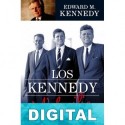 Los Kennedy. Mi familia Edward M. Kennedy