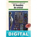 El hombre de cristal Edward Page Mitchell