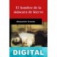 El hombre de la máscara de hierro Alejandro Dumas