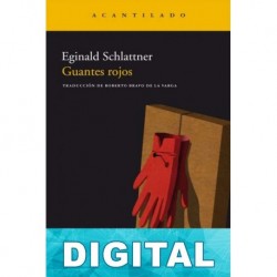Guantes rojos Eginald Schlattner