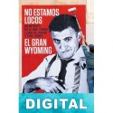 No estamos locos El Gran Wyoming