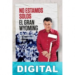 No estamos solos El Gran Wyoming
