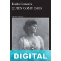 Quién como Dios Eladia González