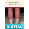 El ensayo general Eleanor Catton