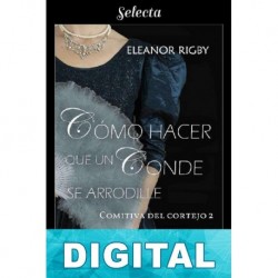 Cómo hacer que un conde se arrodille Eleanor Rigby