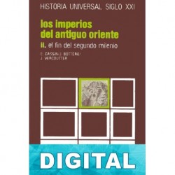 Los imperios del Antiguo Oriente III Elena Cassin & Jean Vercoutter & Jean Bottéro