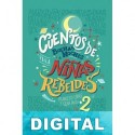 Cuentos de buenas noches para niñas rebeldes 2 Elena Favilli & Francesca Cavallo