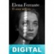 El amor molesto Elena Ferrante