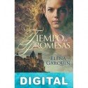 Tiempo de promesas Elena Garquin