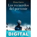 Los recuerdos del porvenir Elena Garro