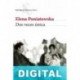 Dos veces única Elena Poniatowska