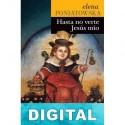 Hasta no verte Jesús mío Elena Poniatowska