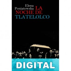 La noche de Tlatelolco Elena Poniatowska