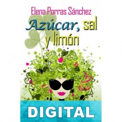 Azúcar, sal y limón Elena Porras Sánchez
