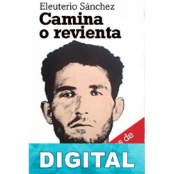 Camina o revienta Eleuterio Sánchez