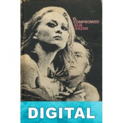 El compromiso Elia Kazan