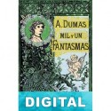 Mil y un fantasmas Alejandro Dumas
