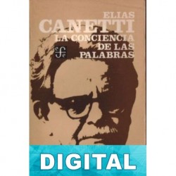 La conciencia de las palabras Elias Canetti