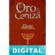 El oro y la ceniza Eliette Abécassis