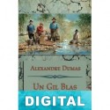 Un Gil Blas en California Alejandro Dumas
