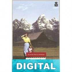 Cartas de una pionera Elinore Pruitt Stewart