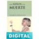 Los niños y la muerte Elisabeth Kübler-Ross
