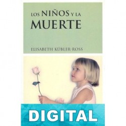 Los niños y la muerte Elisabeth Kübler-Ross