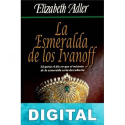 La esmeralda de los Ivanoff Elizabeth Adler