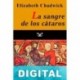 La sangre de los cataros Elizabeth Chadwick