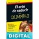 El arte de seducir para Dummies Elizabeth Clark