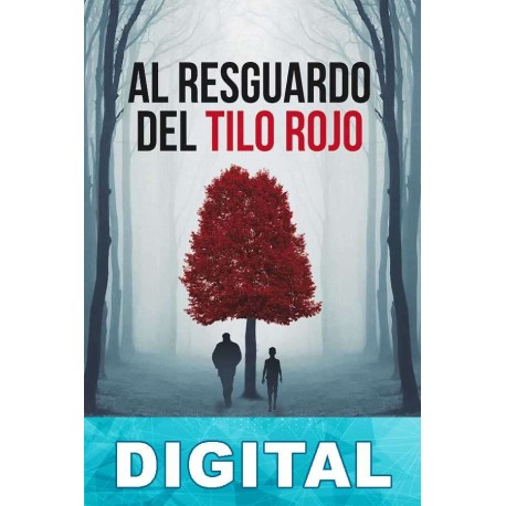 Al resguardo del tilo rojo Alejandro García Maldonado