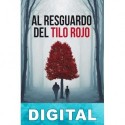 Al resguardo del tilo rojo Alejandro García Maldonado