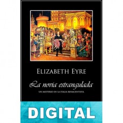 La novia estrangulada Elizabeth Eyre