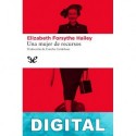 Una mujer de recursos Elizabeth Forsythe Hailey