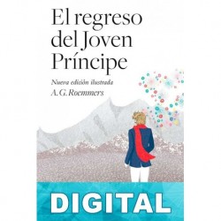 El regreso del joven príncipe Alejandro Guillermo Roemmers